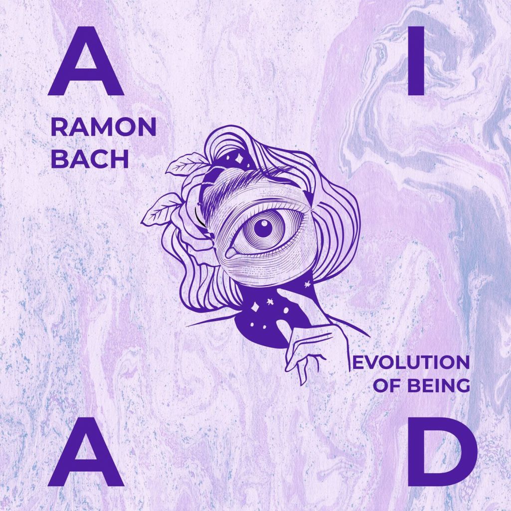 Ramon Bach - Evolution Of Being [AIAD036]